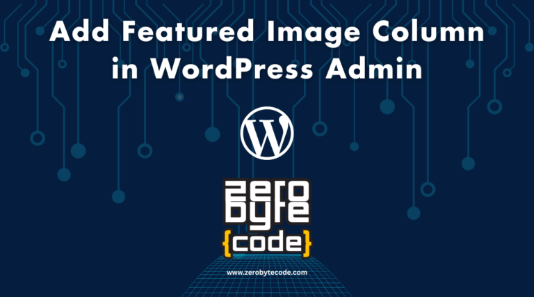 Add Featured Image Column in WordPress Admin