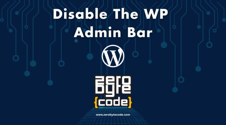 Disable The WP Admin Bar