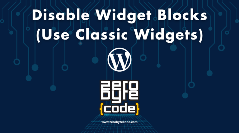 Disable Widget Blocks