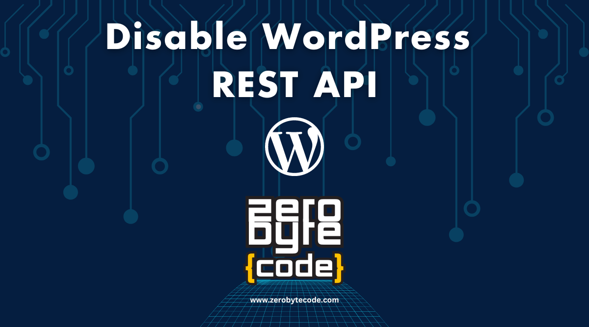 Disable WordPress REST API