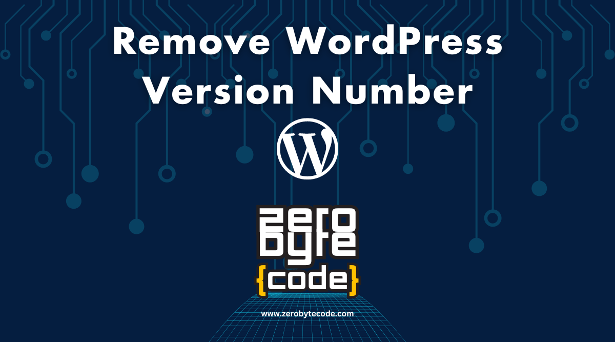 Remove WordPress Version Number