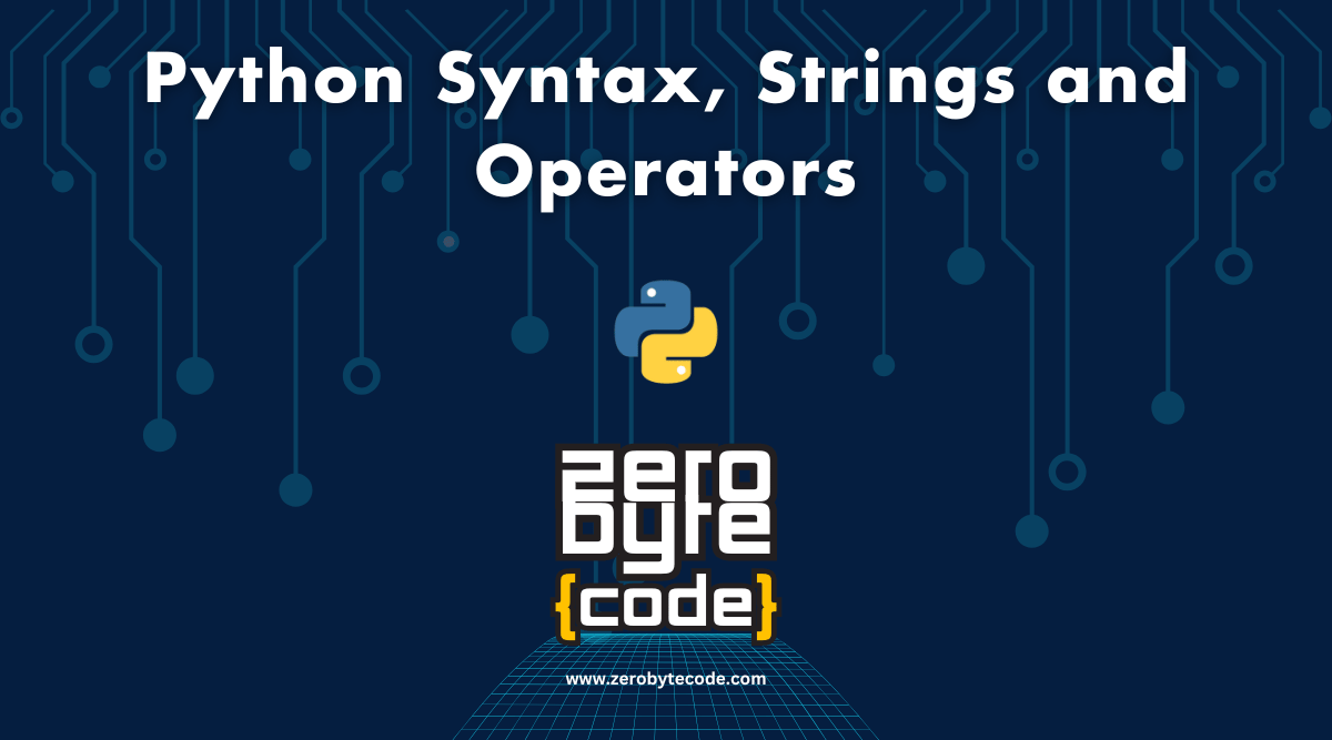 Syntax and Strings in Python Programming